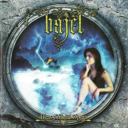 Bajel - Неаvу Меtаl Ореrа (2008)