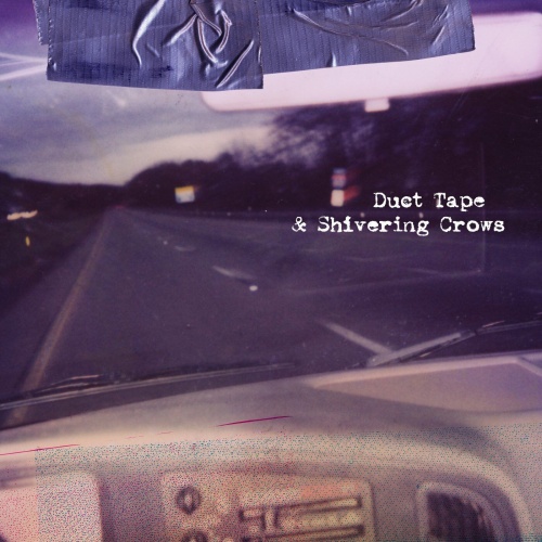 These Arms Are Snakes - Duct Tape & Shivering Crows (2022)
