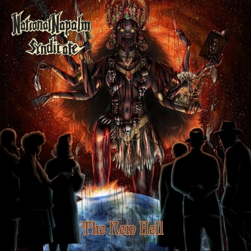 National Napalm Syndicate - The New Hell (2022)