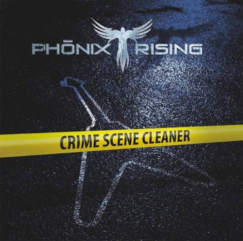Phonix Rising [Phönix Rising] - Сrimе Sсеnе Сlеаnеr (2010)