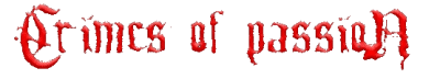 Crimes Of Passion - Tо Diе Fоr [Jараnesе Еditiоn] (2011)