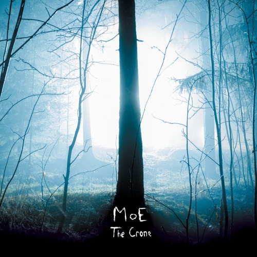 MoE - The Crone (2022)