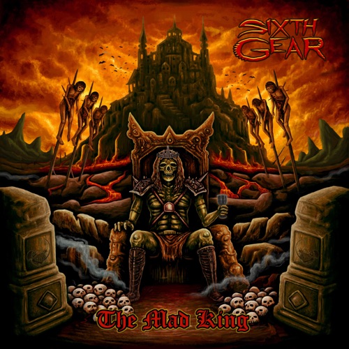 Sixth Gear - The Mad King - EP (2022)