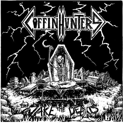 Coffin Hunters - Wake the Dead (2022)