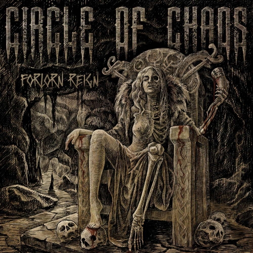 Circle of Chaos - Forlorn Reign (2022)