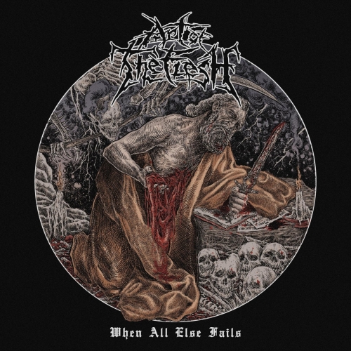 Art of the Flesh - When All Else Fails [EP] (2022)