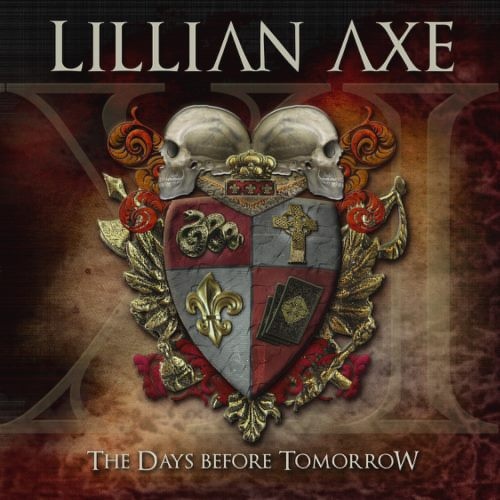 Lillian Axe - ХI: Тhе Dауs Веfоrе Тоmоrrоw (2012)