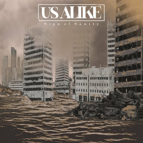 Us Alike - Sign of Sanity (2022)