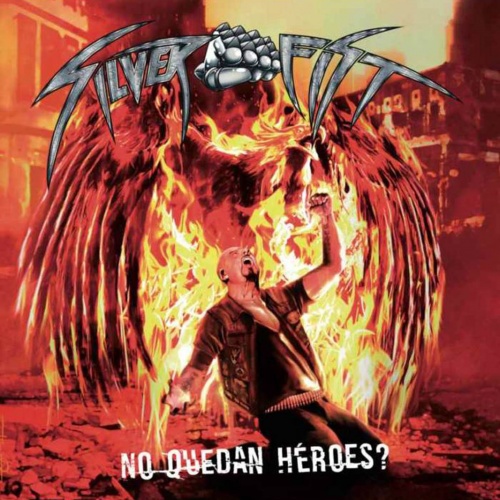 Silver Fist - ¿No Quedan Héroes? (2022)