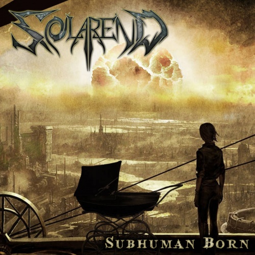 SolarenD - Subhuman Born (2022)