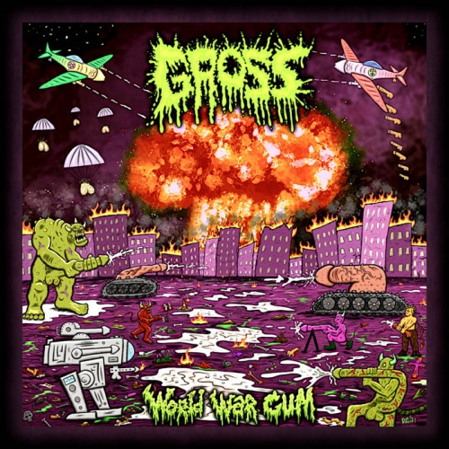 Gross - World War Cum (2022)