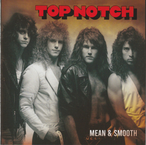 Top Notch – Mean & Smooth (2022)