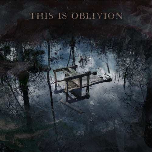 This is Oblivion - This is Oblivion (2022)