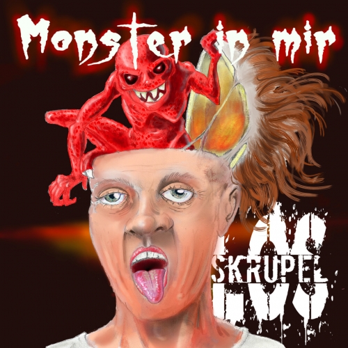 Skrupellos - Monster in mir (2022)