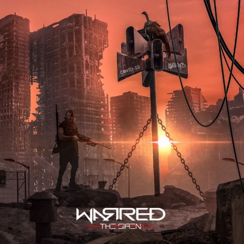 Warred - The Siren (2022)