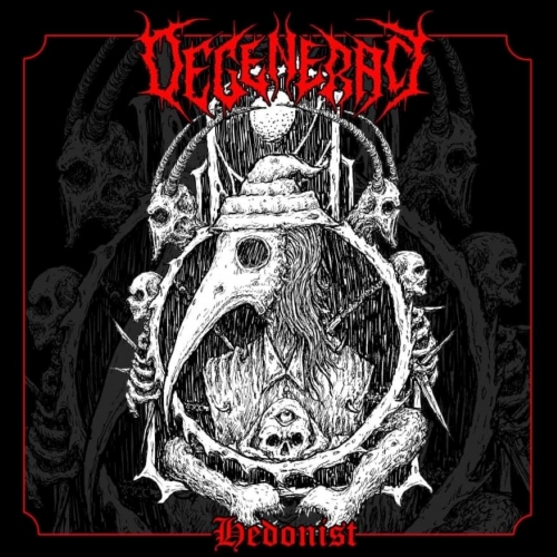 Degeneracy - Hedonist (2022)