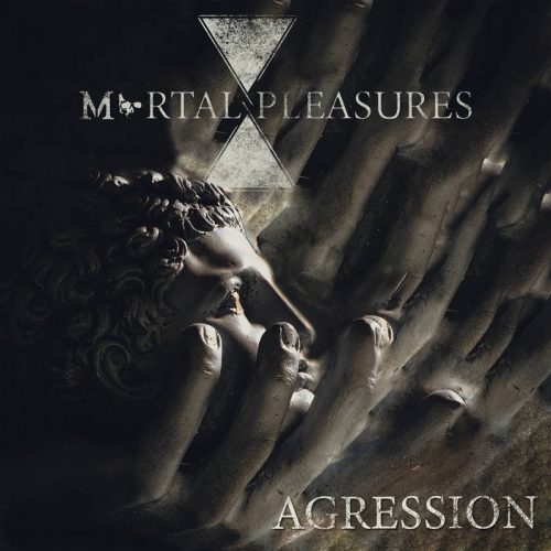 Mortal Pleasures - Agression (2022)