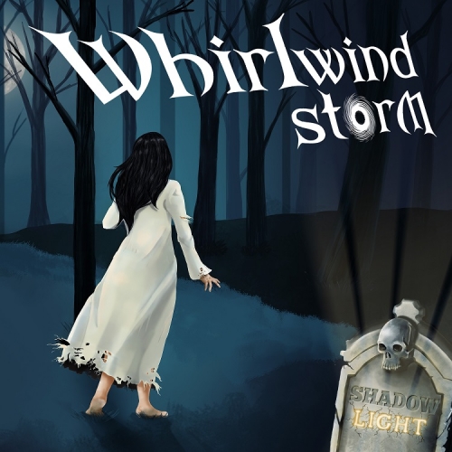 Whirlwind Storm - Shadowlight (2022)