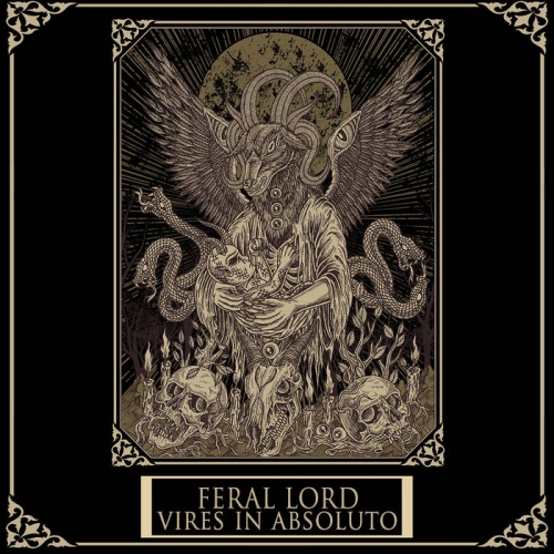Feral Lord - Vires In Absoluto (2022)
