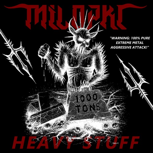 Milopkl - Heavy Stuff (2022)