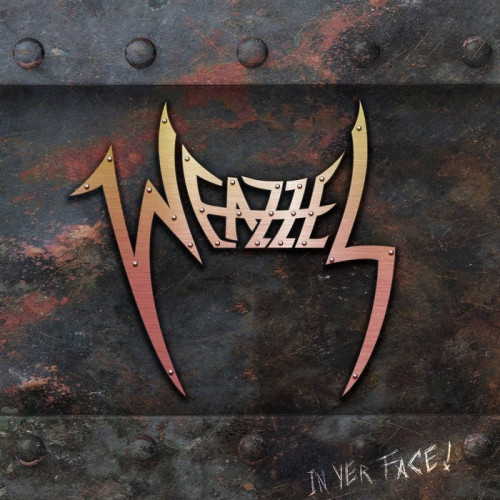 Weazzel - In Yer Face! (2022)