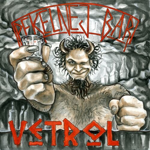 Vetrol - Pekelnej Bar (2022)