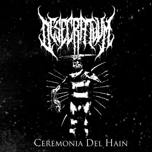 Desecratuum - Ceremonia Del Hain (2022)