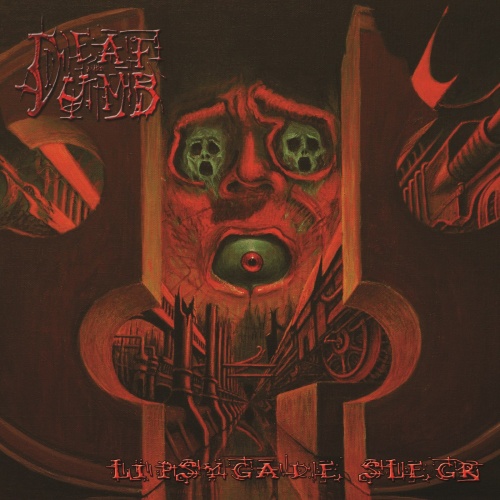 Deaf & Dumb - Lipsygade Slegr (2022)