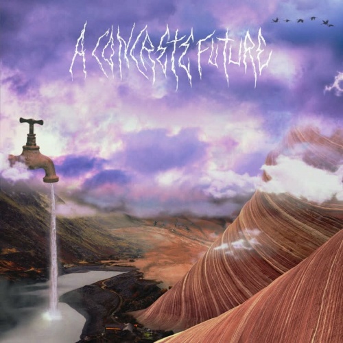 A Concrete Future - Remnants of Times to Come (2022)