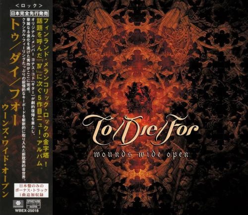 To/Die/For - Wоunds Widе Ореn [Jараnеsе Еditiоn] (2006)