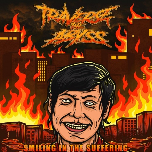 Traverse the Abyss - Smiling in the Suffering (EP) (2022)