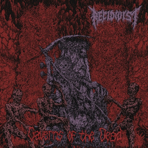 Recidivist - Caverns of the Dead (EP) (2022)