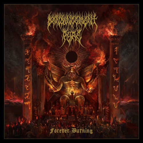Denouncement Pyre - Forever Burning (2022)