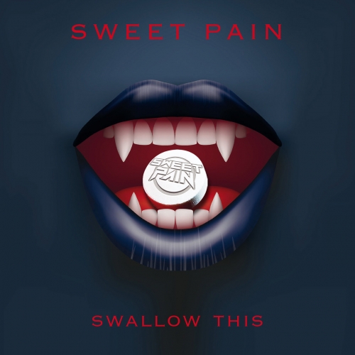 Sweet Pain - Swallow This (2022)