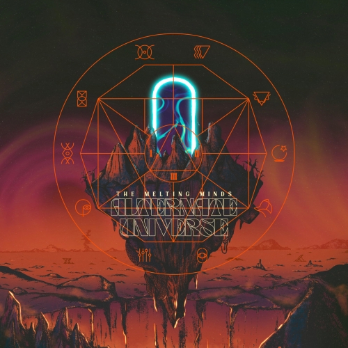 The Melting Minds - Alternate Universe (2022)