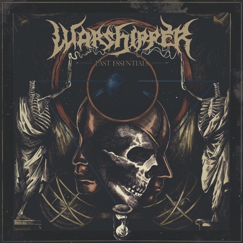 Warshipper - Past Essentials (2022)
