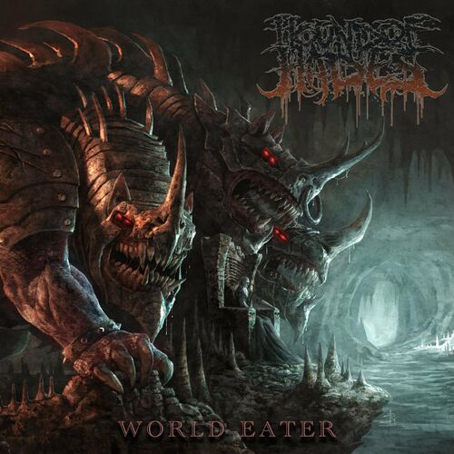 Hound Of Hades - World Eater (2022)