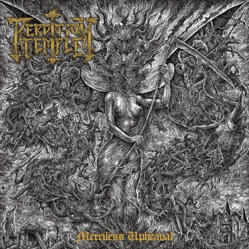 Perdition Temple - Merciless Upheaval (2022)
