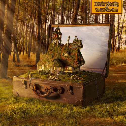 I Built the Sky - The Quiet Place Away (2022)