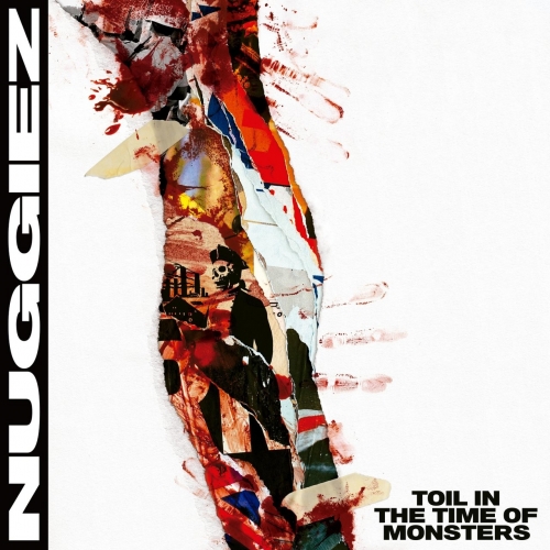 Nuggiez - Toil in the Time of Monsters (2022)