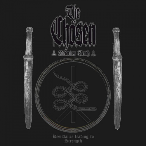 The Chösen - Resistance Leading To Strength (2022)