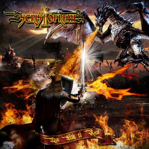 Escristofrenia - Que Viva El Rey (2022)