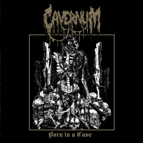 Cavernum - Born In A Cave (2022)