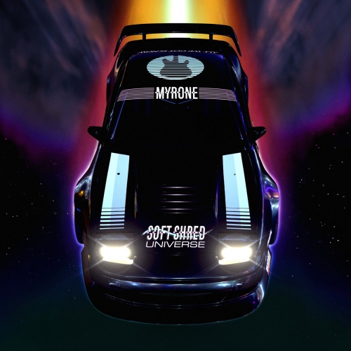 Myrone - Soft Shred Universe (2022)