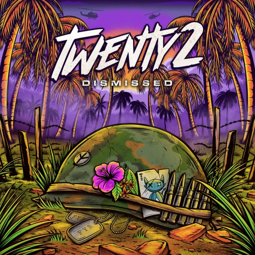 Twenty2 - Dismissed (2022)