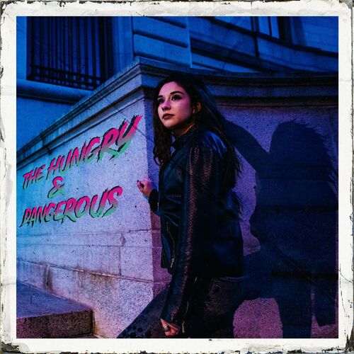 The Hungry & Dangerous - The Hungry & Dangerous (2022)