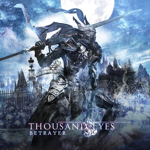 Thousand Eyes - Betrayer (2022)