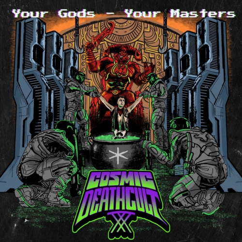 Cosmic Death Cult - Your Gods, Your Masters (EP) (2022)
