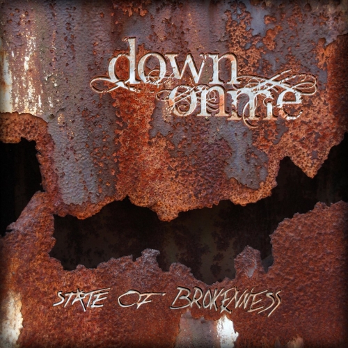 Down on Me - State of Brokenness (2022)