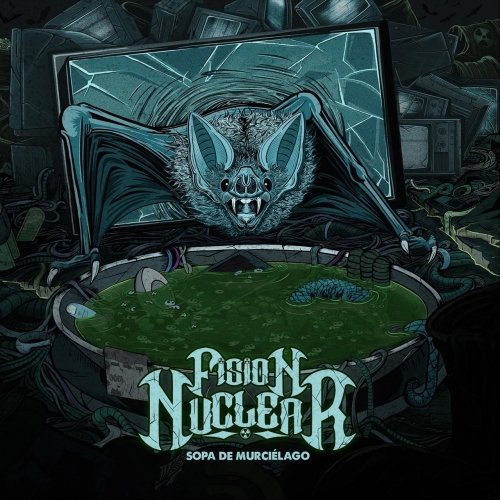 Fision Nuclear - Sopa de Murcielago (2022)